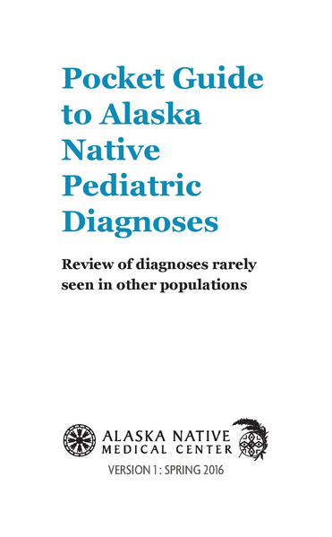 File:Pocket-Guide-to-Alaska-Native-Pediatric-Diagnoses web.pdf
